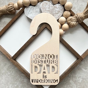 Dad Working Door Hanger | Meeting In Progress Sign | Please Do Not Disturb Sign | Home Office | At Work Sign | Do Not Disturb Door Hanger