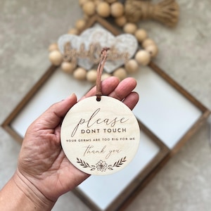 Please don&#39;t Touch Sign | Baby Germ Sign | Your Germs Are Too Big For Me Stroller Sign  | Baby Shower Gift  | Gift for New Parents