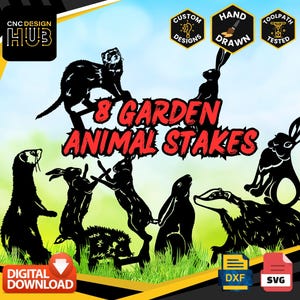Könnte beinhalten: Acht schwarze Silhouette Garten Tierpfähle, darunter ein Frettchen, Kaninchen und ein Dachs. Die Pfähle sind für den Außenbereich konzipiert und stehen zum digitalen Download in den Formaten DXF und SVG zur Verfügung. Das Bild enthält den Text "8 GARDEN ANIMAL STAKES", "CNC DESIGN HUB", "CUSTOM DESIGNS", "HAND DRAWN", "TOOLPATH TESTED", "DIGITAL DOWNLOAD", "DXF", und "SVG".