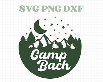 Camp Bach SVG PNG DXF | Camping Bachelorette Party Design | Instant Digital Download