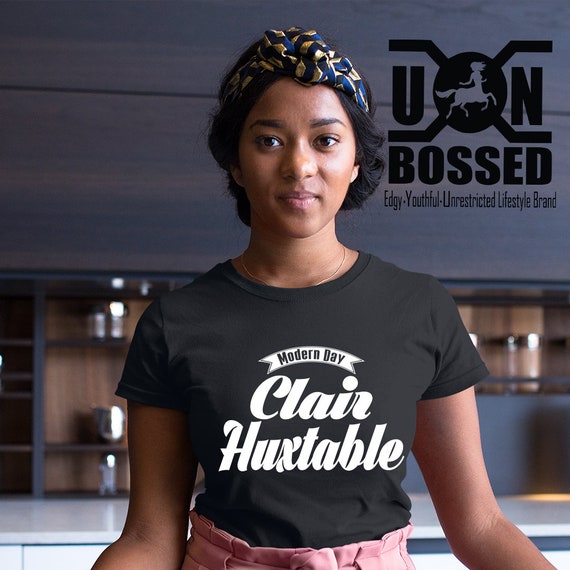 Modern Day Clair Huxtable Shirt Etsy