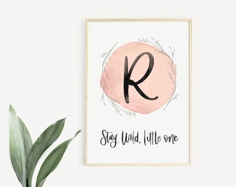 Stay Wild, Little One Personalised Initial Print - Nursery Decor - New Baby Gift - Children's Bedroom Decor - Hand lettering print