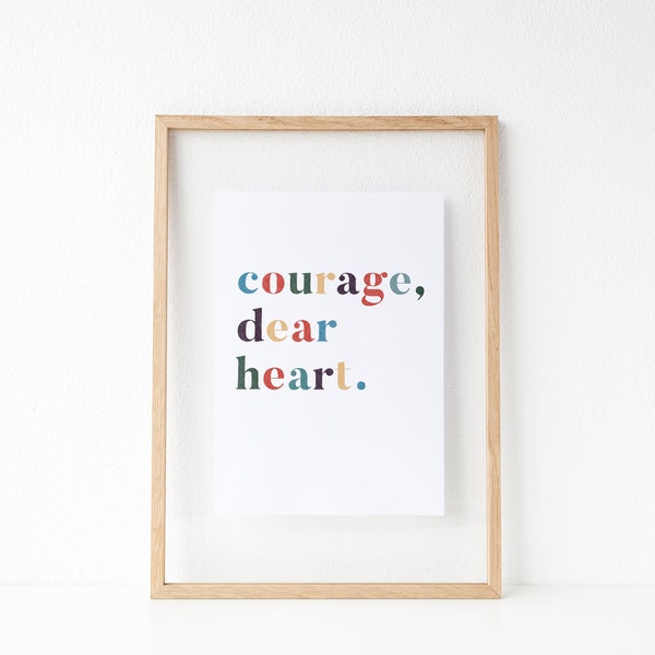 Courage, dear heart print - C.S. Lewis print - Hand lettered print - Narnia print - Encouragement prints - Gift ideas - Type by Alice