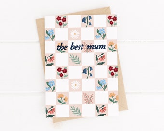 Floral Mother's Day Card, The Best Mum, Checkerboard Design