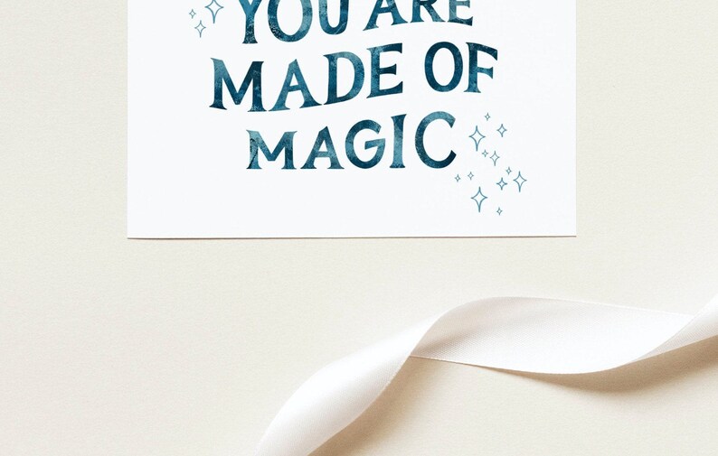 You are made of magic card, Friendship card, Just because card, Whimsical card image 5