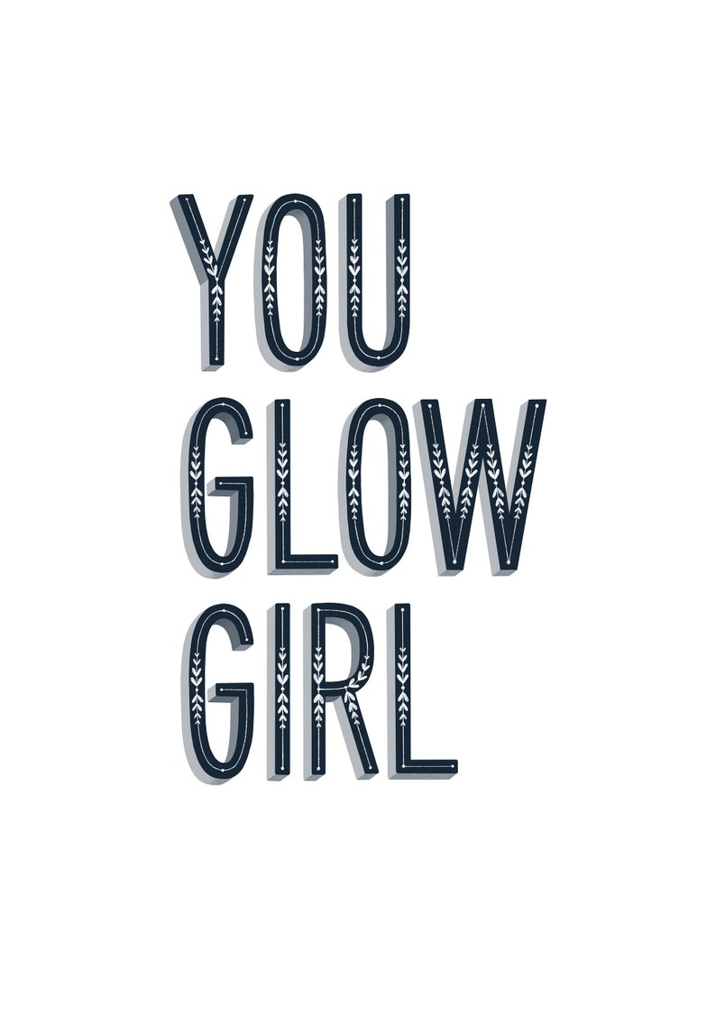 Hand lettered greetings card You Glow Girl Encouragement cards Cards for her Friendship card Type by Alice image 2