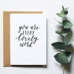 You are every lovely word card hand lettered card typography 画像 1