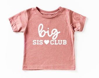 Big Sister Shirt | Sister Shirts | Little Sister Sweatshirt | Big Sister Gift | Big Sis Little Sis Club