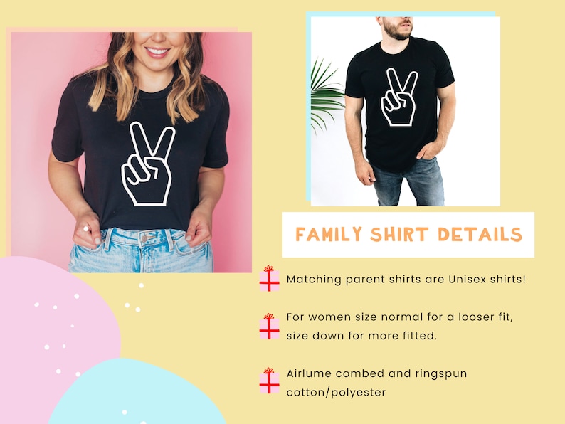 May include: Two black t-shirts with a white peace sign graphic. The text "FAMILY SHIRT DETAILS" is displayed in orange. The text below reads "Matching parent shirts are Unisex shirts! For women size normal for a looser fit, size down for more fitted. Airlume combed and ringspun cotton/polyester."