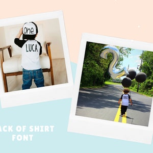 May include: Two photos of children wearing personalized shirts with their names and ages. The first photo shows a child wearing a black and white baseball cap with the word "one" on it. The second photo shows a child holding a silver number two balloon.