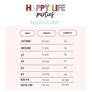 May include: A size chart for raglan shirts, showing sizes from 12/18 months to 10/12 years, with corresponding width and length measurements in inches.