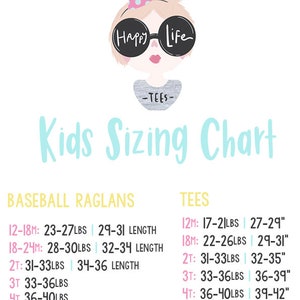 Peut inclure: Un tableau color&eacute; avec une fille de dessin anim&eacute; portant des lunettes de soleil et un chapeau de f&ecirc;te. Le tableau montre le dimensionnement des enfants pour les raglans de baseball et les t-shirts. Le tableau comprend les tailles de 12 mois &agrave; 5T et les mesures de poids et de longueur correspondantes en livres et en pouces.