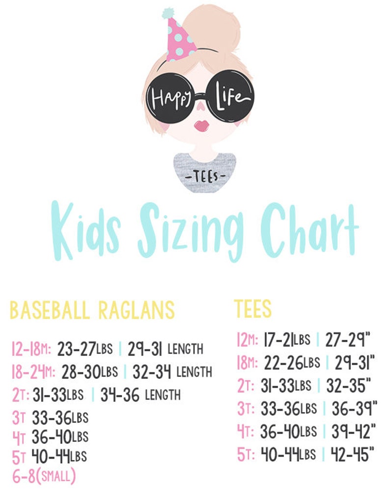 Peut inclure: Un tableau color&eacute; avec une fille de dessin anim&eacute; portant des lunettes de soleil et un chapeau de f&ecirc;te. Le tableau montre le dimensionnement des enfants pour les raglans de baseball et les t-shirts. Le tableau comprend les tailles de 12 mois &agrave; 5T et les mesures de poids et de longueur correspondantes en livres et en pouces.
