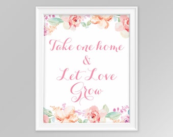 Let Love Grow Printable Sign, Blush pink floral watercolor, plant succulent favors sign, 8x10 shower sign, DIY, INSTANT DOWNLOAD, 003