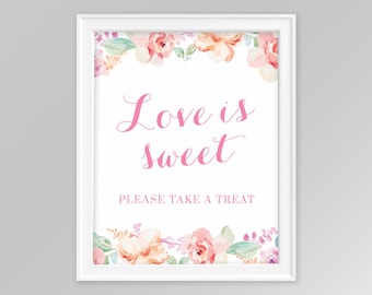 Printable Love is Sweet Please take a treat sign, 8x10 floral watercolor sign, pink and blush sign, sweet favors sign, instant download 003