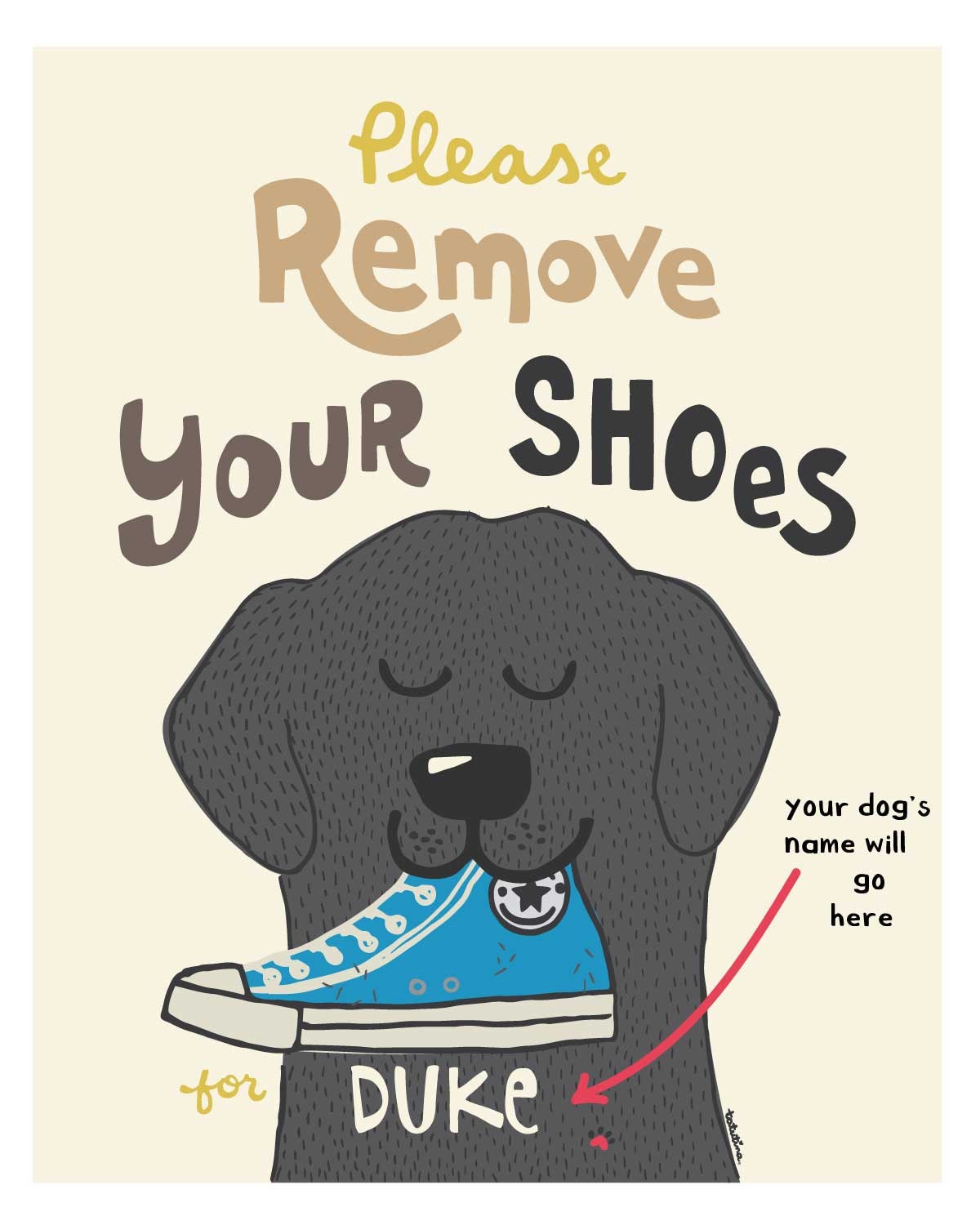 Remove Your Shoes Entryway Art, Labrador Retriever Print: Personalized With  Dog's Name - Etsy Israel, image size:1200x1500