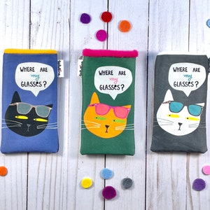 Cat Lover Eyeglass Case, Where Are My Glasses?,  Readers, Sunglass Case, Cat Lady Gift, Stocking Stuffer