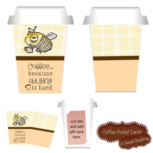 Printable &quot;Because Adulting is Hard&quot; Coffee Gift Card Holder