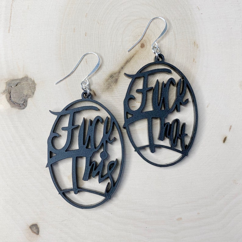 FCK This FCK That Matte Black Earrings Statement Earrings Fun Jewelry Laser Cut Sassy Snarky Witchy Funny Novelty image 7