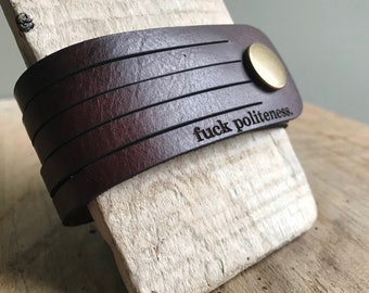 My Favorite Murder - Brown Leather Strappy Bracelet - F*CK Politeness - SSDGM - Recycled  - MFM - Murderino - Unisex