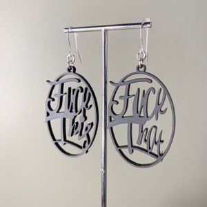 FCK This FCK That Matte Black Earrings Statement Earrings Fun Jewelry Laser Cut Sassy Snarky Witchy Funny Novelty image 4