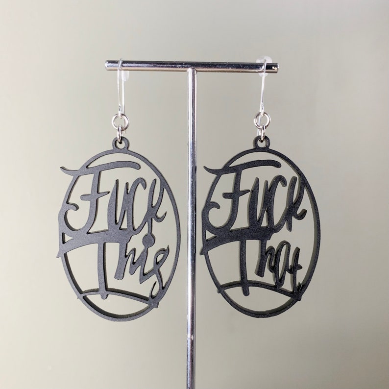 FCK This FCK That Matte Black Earrings Statement Earrings Fun Jewelry Laser Cut Sassy Snarky Witchy Funny Novelty image 1