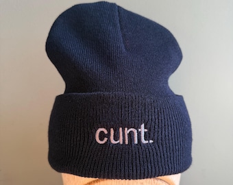 C U Next Tuesday Black Beanie | Embroidered CUNT Beanie | Unisex Beanie | FEMINIST Gift | Offensive Gift | Serving Cunt | Funny Gift |