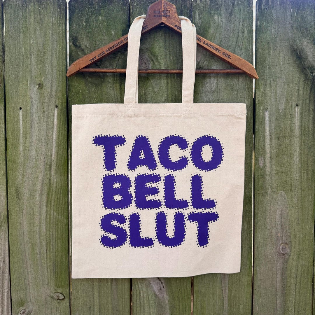 TACO BELL SLUT Tote Bag | Taco Bell Lover | Burrito Lover | Funny Tote ...