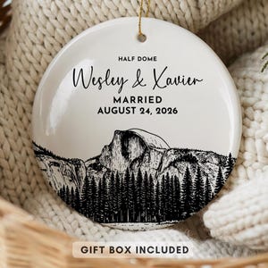 Half Dome Engagement Ornament, Custom personalized Yosemite Wedding Gift, National Park Hiking Proposal Keepsake, Married in the Mountains