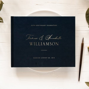Anniversary celebration party guest book, 50th Wedding anniversary guestbook hardcover with gold foil, Custom personalized guest book