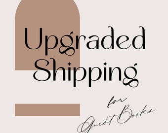 Upgraded shipping