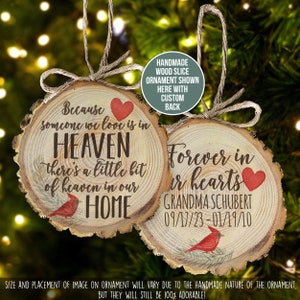 in memory ornament - because someone we love is in heaven, there's a little bit of heaven in our home wood ornament cut wood MWO22-001