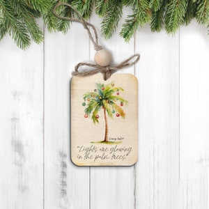 christmas wood ornament | lights are glowing in the palm trees rustic wood ornament | jimmy buffett holiday wood ornament gift mwo23-002