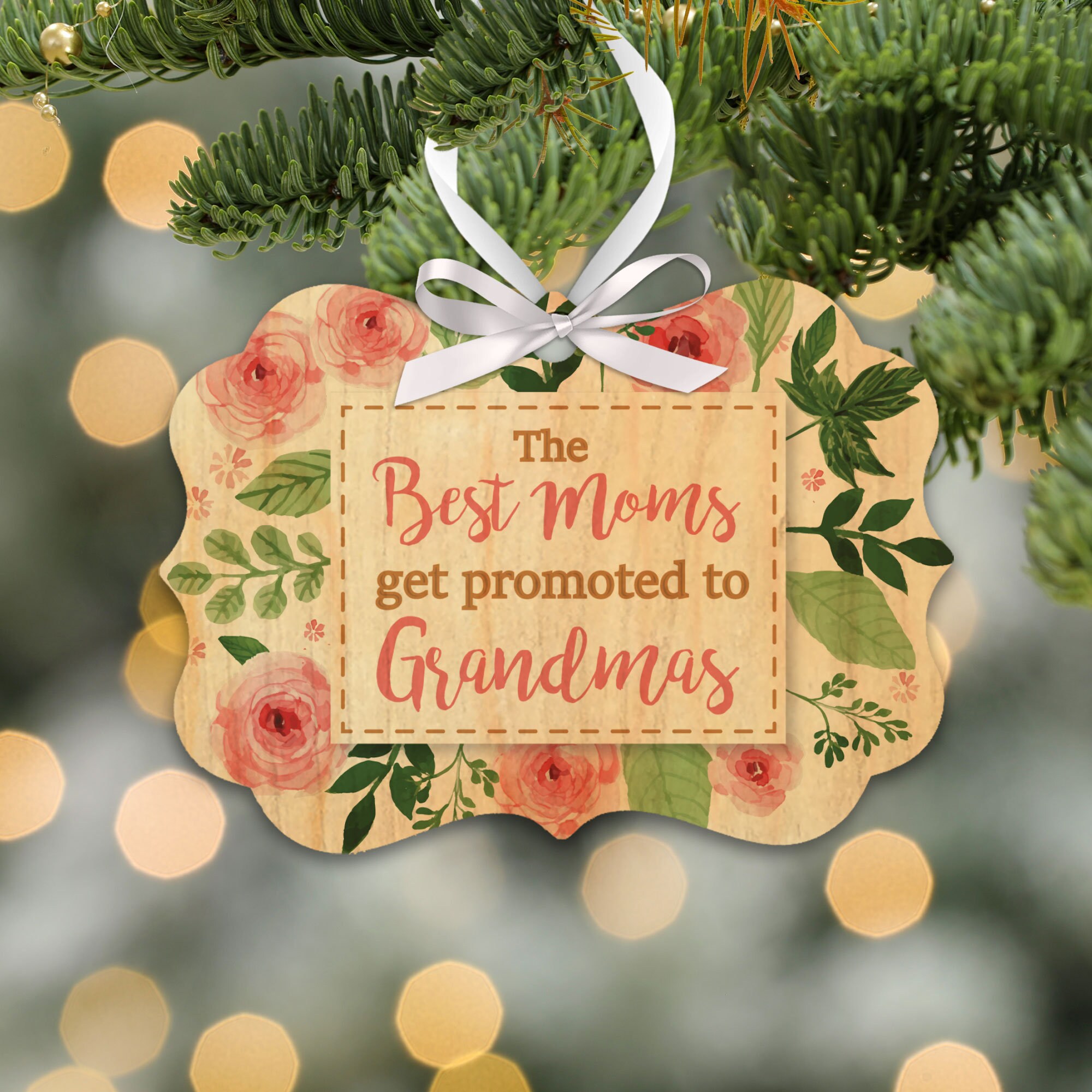 Ornament - Custom - Only the Best Moms get Promoted to Grandma - Raw Wood 3x3in Ornament - Custom - Only the Best Moms get Promoted to Grandma - Raw Wood 3x3in