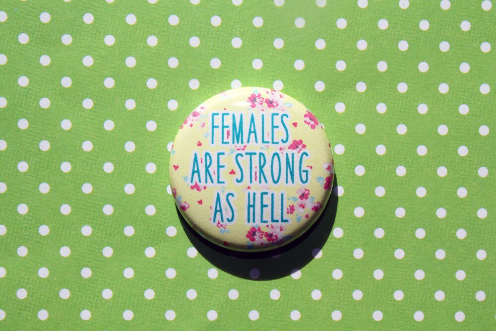 Unbreakable Kimmy Schmidt Females Are Strong As Hell- One Inch Pinbac…