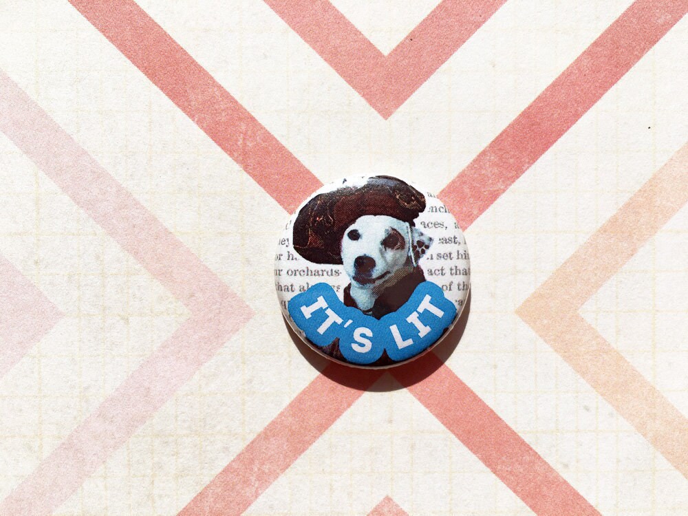 Wishbone It's Lit- one inch pinback button