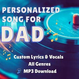 Dad Stepdad Custom Song Lyrics | Personalised Song | | Personalised Lyrics | Custom Music | Unique Music Gift | MP3 | Digital Download