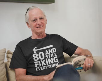 面白い80歳の誕生日プレゼント、DIY好きのお父さん向けシャツ |
