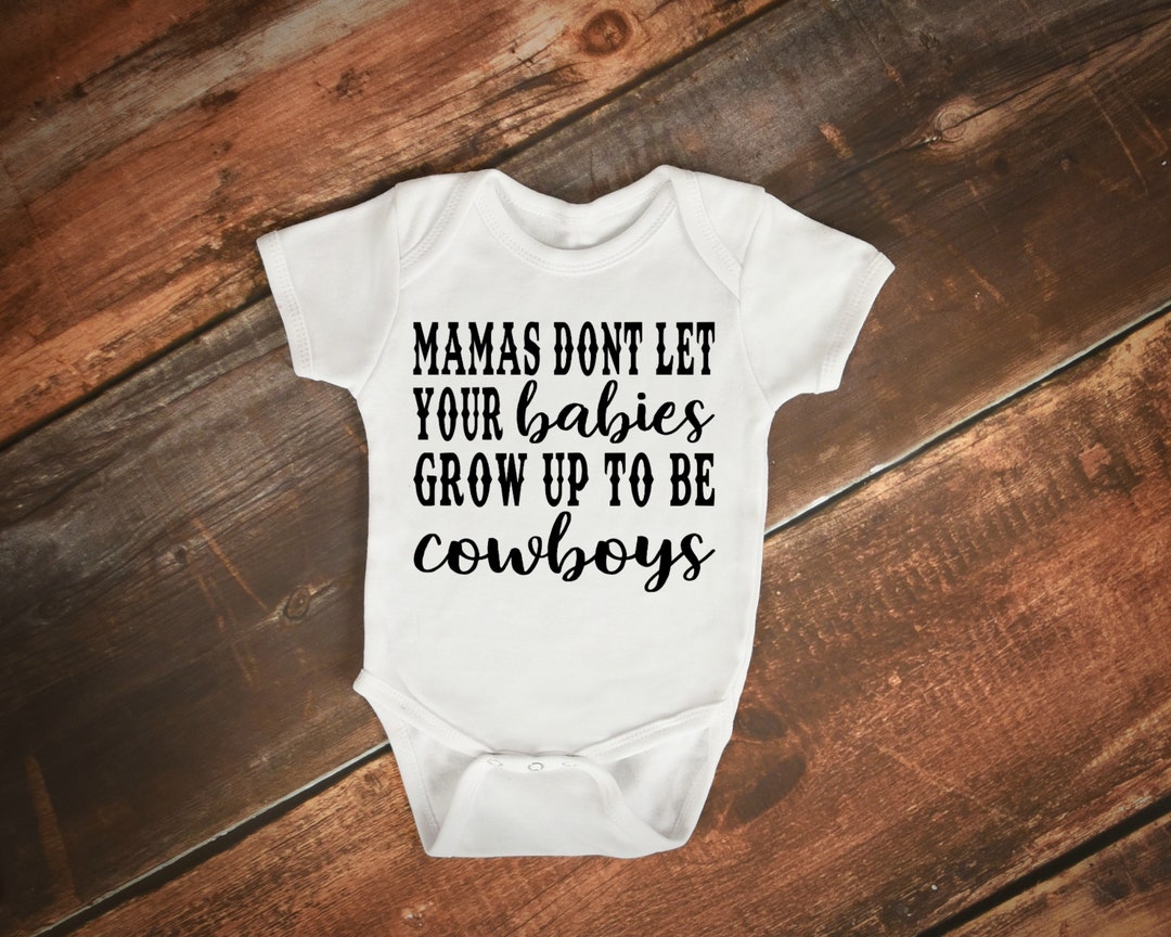 Mama Dont Let Your Babies Grow up to Be Cowboys / Waylon Shirt Etsy