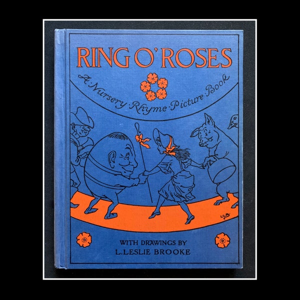 Vintage, Udated, Circa 1930s. Ring O'Roses A Nursery Rhyme Picture Book. Frederick Warne & Co. Ltd., London and New York.