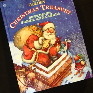 Vintage, 1993. The Golden Christmas Treasury, 25 Stories, Poems and Carols compiled and edited by Rick Bunsen.