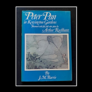Vintage, 1975. Peter Pan in Kensington Gardens by James M. Barrie. Illustrated with fifty full-color plates by Arthur Rackham.