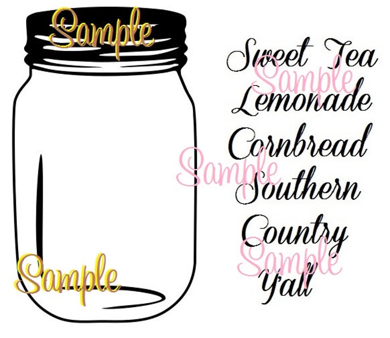 Mason Jar Svg Sweet Tea Fall Y All Country Lemonade Etsy