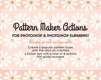 Pattern Maker Actions for Photoshop & Photoshop Elements | Seamless Patterns | Tossed, Half, Full, Mirror