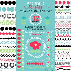 May include: A teal graphic showcasing various border brush designs. The text reads "BORDER brushes" and "DYNAMIC & STAMP BRUSHES." It displays 42 brush styles, including floral, geometric, and dotted patterns. The image also includes the text "DYNAMIC, BORDER, & STAMP BRUSHES Includes User Guide & Tutorials!"