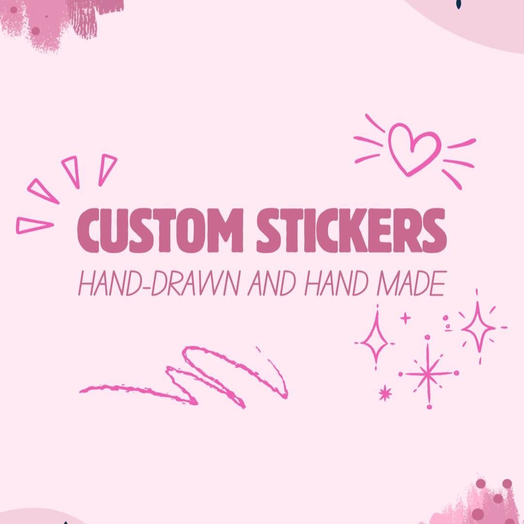 Custom Hand Drawn Stickers, Personalized Sticker Design, Custom Logo ...