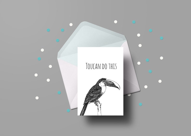 Punny Motivational Card Encouragement Card Motivational Card Toucan Do This Toucan Do It Bird Lover Gift Inspirational Card Cute Card