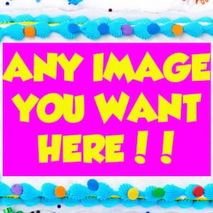 8x11 PHOTO CAKE TOPPER, Edible Images, Custom Edible Photos Cake Topper Print, Cupcake Decorations Birthday Cake Topper