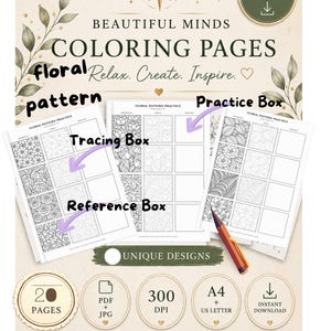 Könnte beinhalten: Ein digitaler Download von 20 Malvorlagen mit Blumenmustern, die Referenz-, Paus- und Übungsfelder enthalten. Die Seiten enthalten Text wie Beautiful Minds, Relax. Create. Inspire. und Floral Pattern Practice. Enthält PDF- und JPG-Dateien.