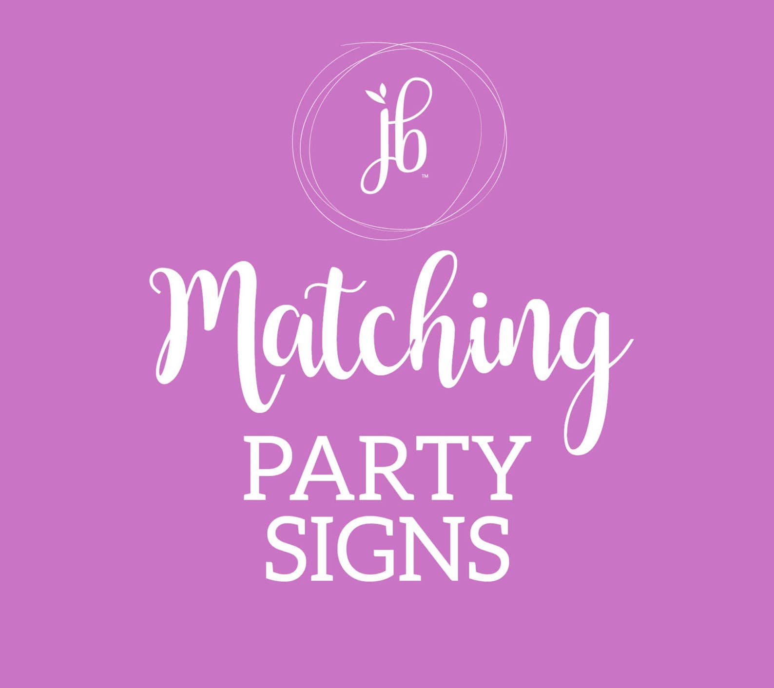 Matching Party Signs Custom Party Sign Party Decor Etsy